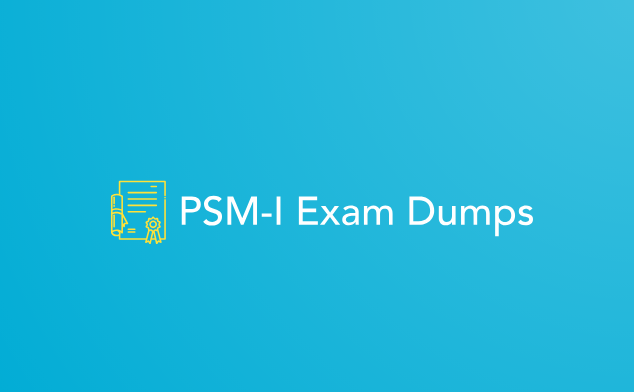 Scrum PSM-I Exam Dumps